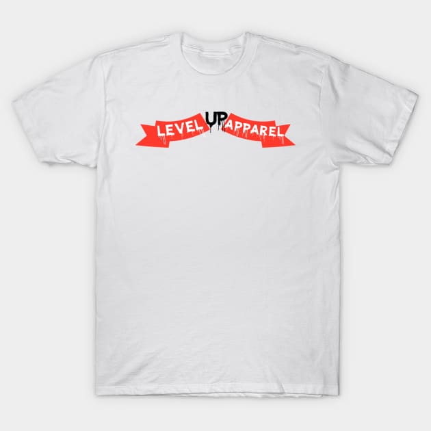 Level Up Apparel T-Shirt by LevelUpApparel